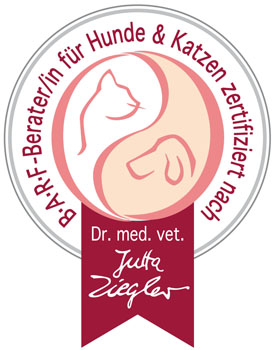 Zertifizierte Ernährungsberaterin für Hunde und Katzen (BARF) nach Dr. Jutta Ziegler